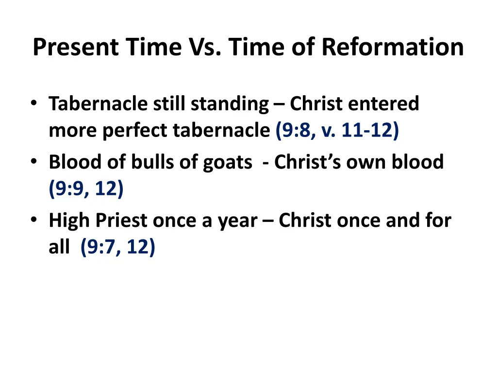 present time vs time of reformation 2