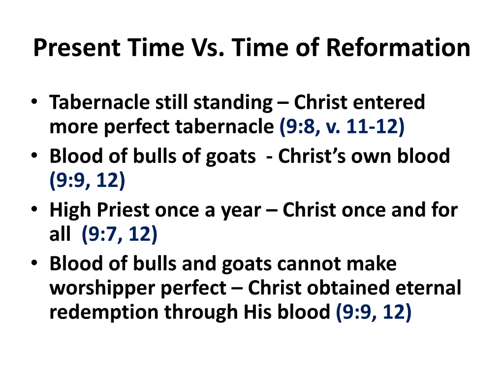 present time vs time of reformation 3