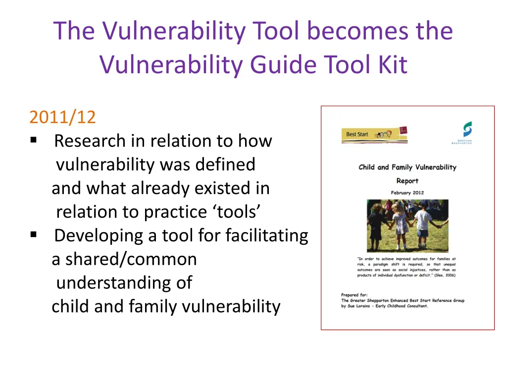 the vulnerability tool becomes the vulnerability