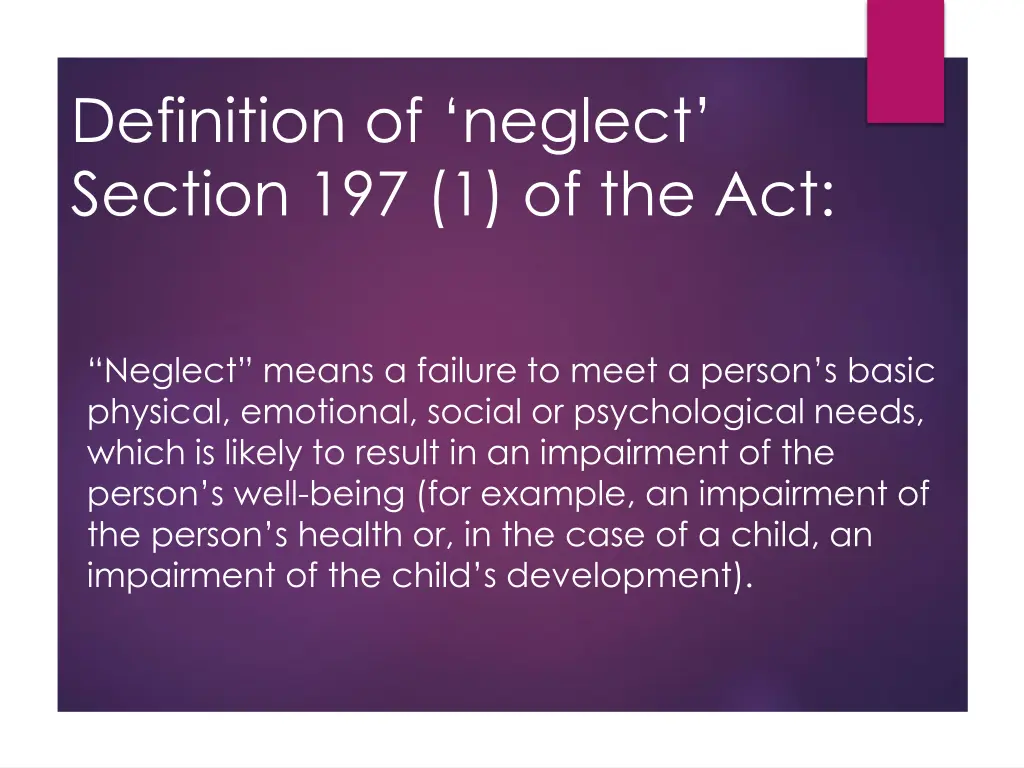 definition of neglect section 197 1 of the act