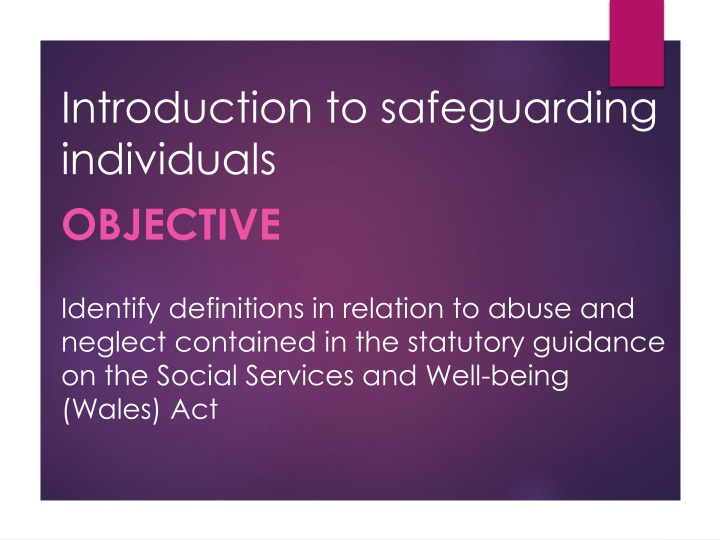 introduction to safeguarding individuals objective