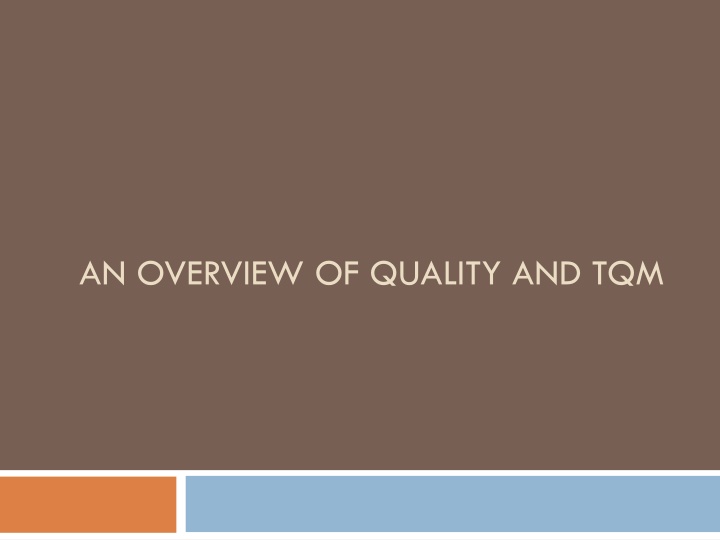 an overview of quality and tqm