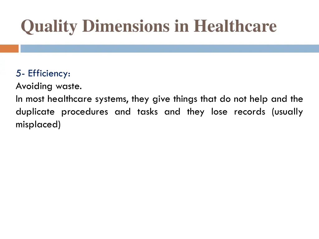 quality dimensions in healthcare 4