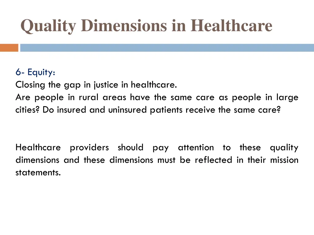 quality dimensions in healthcare 5