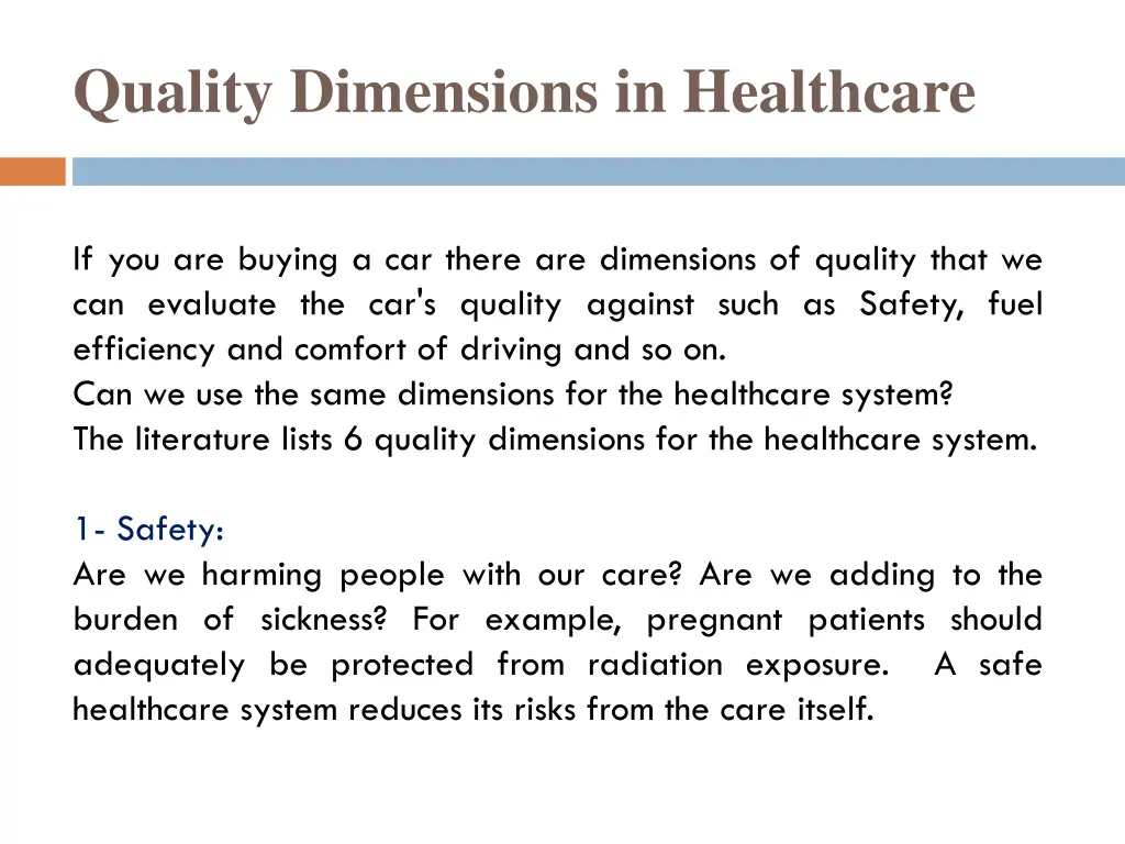 quality dimensions in healthcare