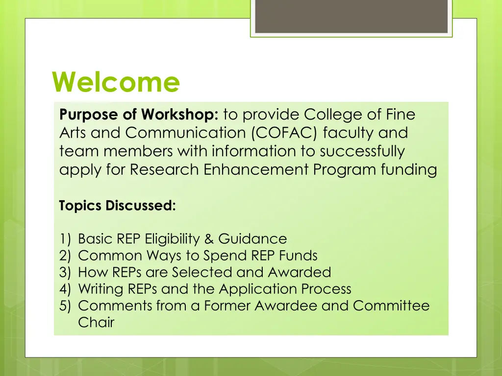 welcome purpose of workshop to provide college