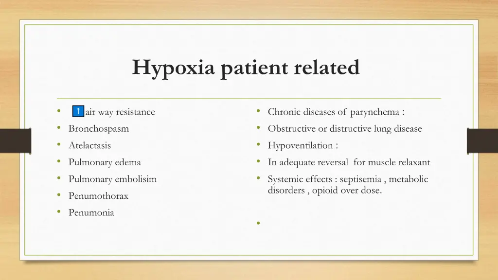 hypoxia patient related
