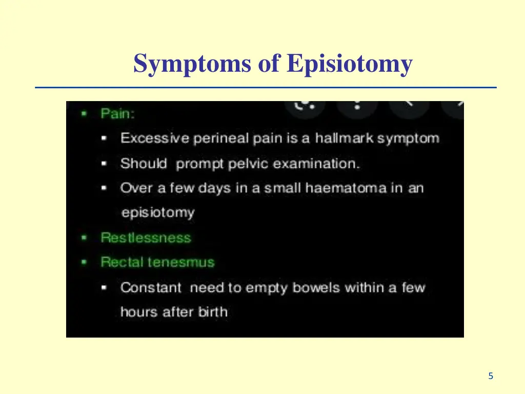 symptoms of episiotomy