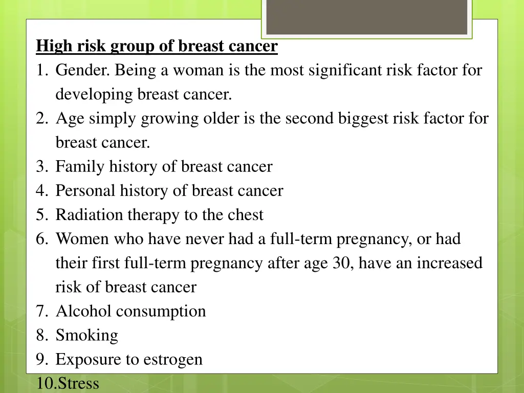 high risk group of breast cancer 1 gender being