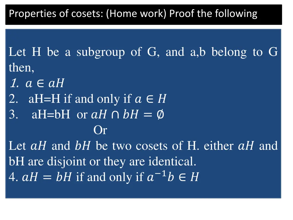properties of cosets home work proof the following