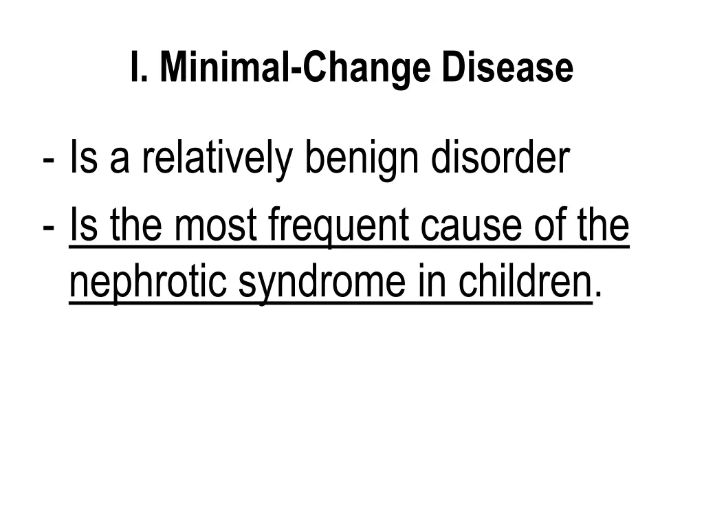 i minimal change disease