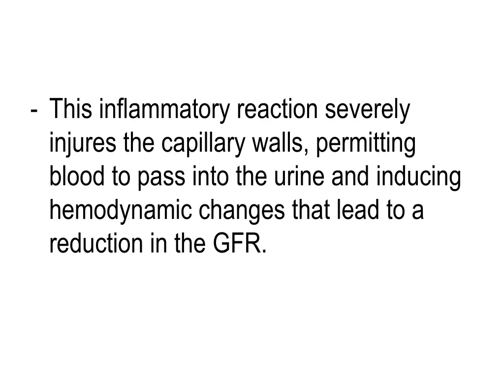 this inflammatory reaction severely injures