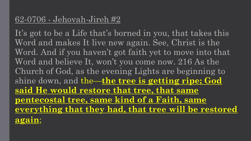 62 0706 jehovah jireh 2 it s got to be a life 2