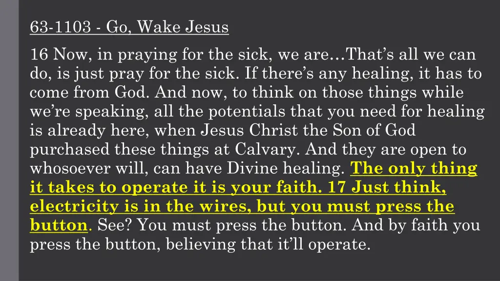 63 1103 go wake jesus 16 now in praying