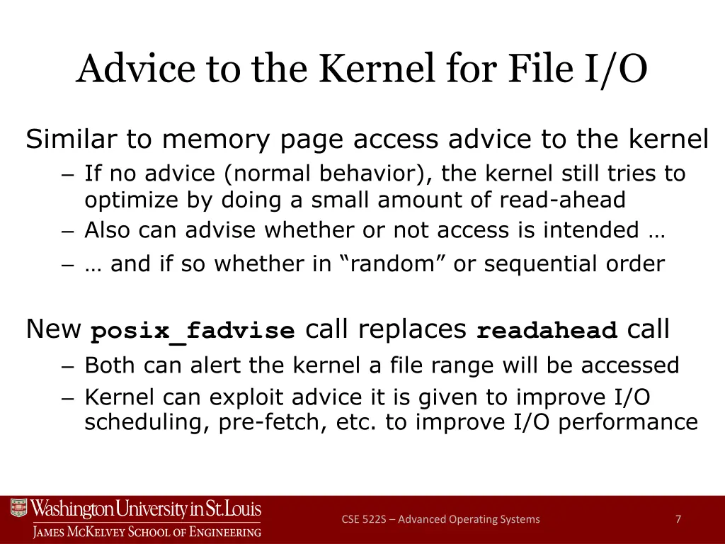 advice to the kernel for file i o
