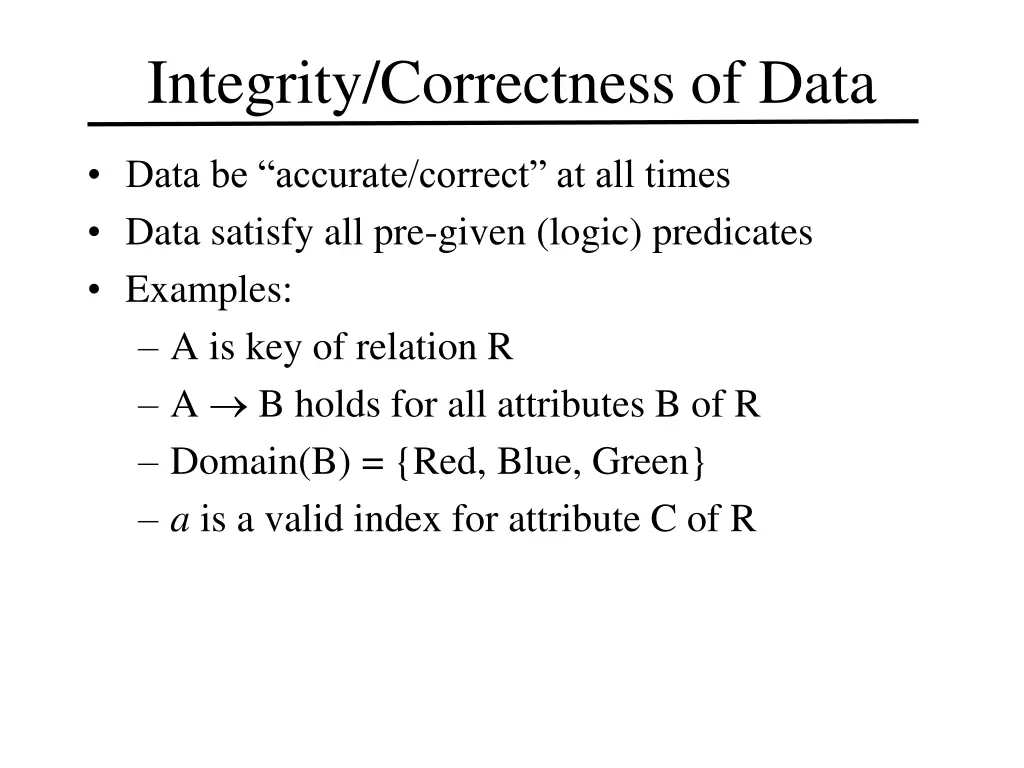 integrity correctness of data 1