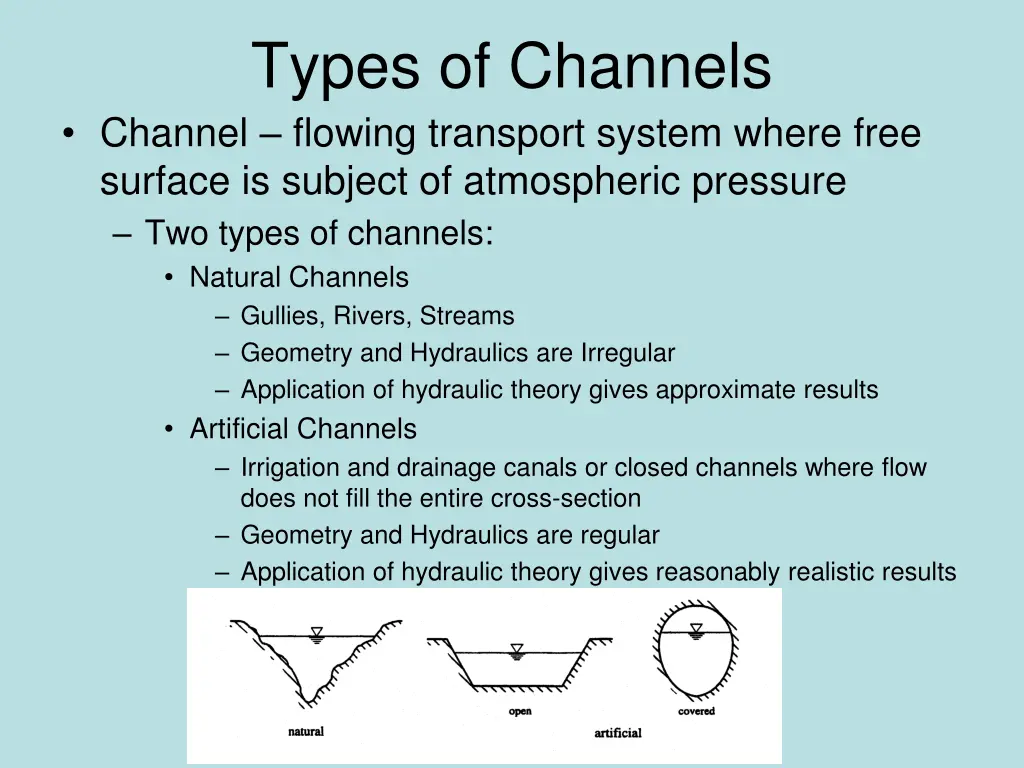 types of channels channel flowing transport