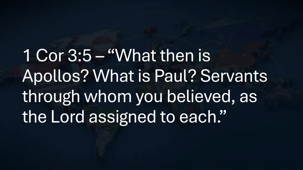 1 cor 3 5 what then is apollos what is paul