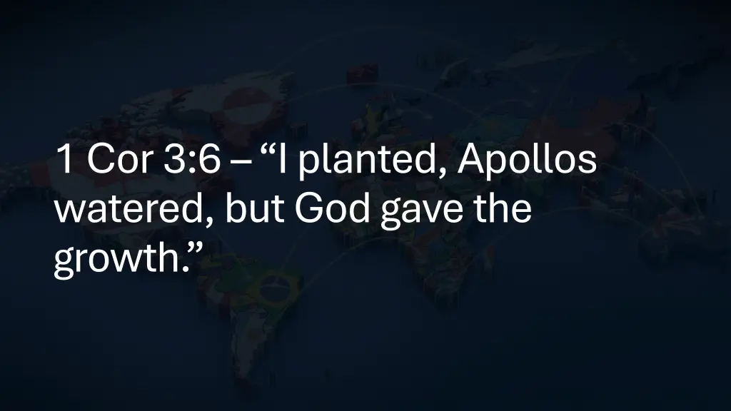 1 cor 3 6 i planted apollos watered but god gave