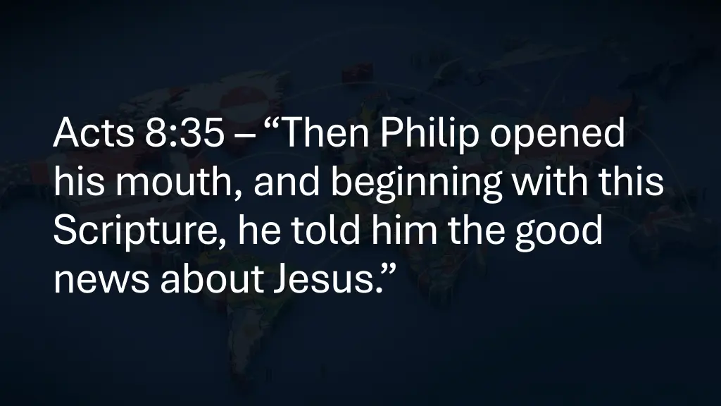 acts 8 35 then philip opened his mouth