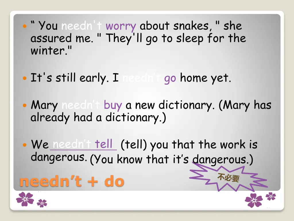 you needn t worry about snakes she assured