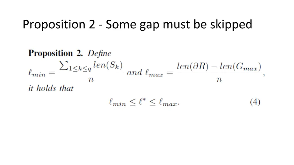 proposition 2 some gap must be skipped