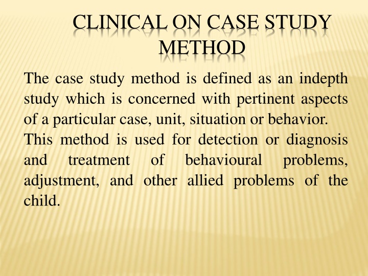 clinical on case study method