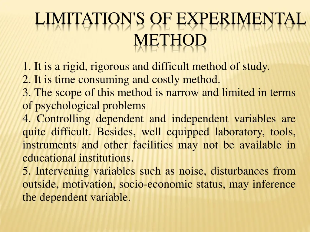 limitation s of experimental method