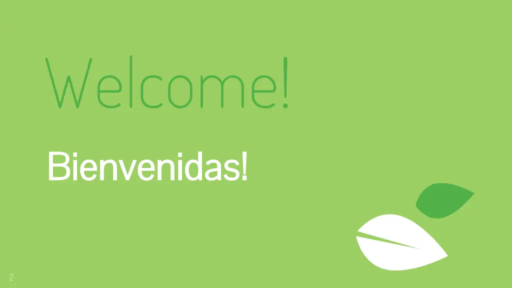 welcome bienvenidas bienvenidas