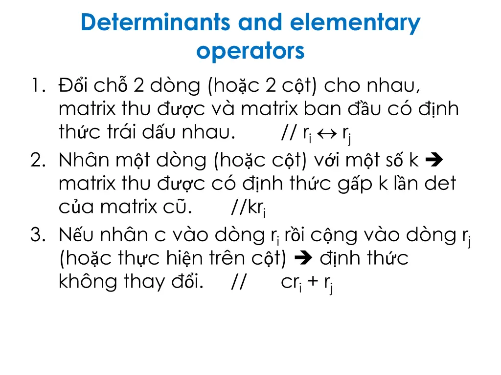 determinants and elementary operators