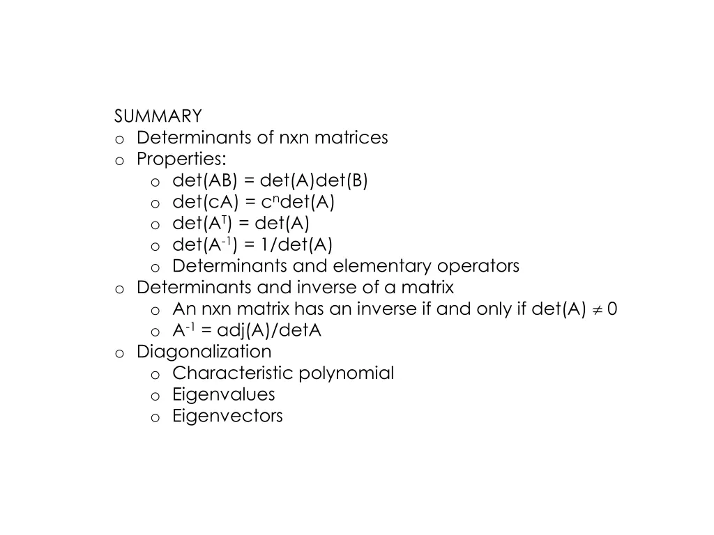 summary o determinants of nxn matrices