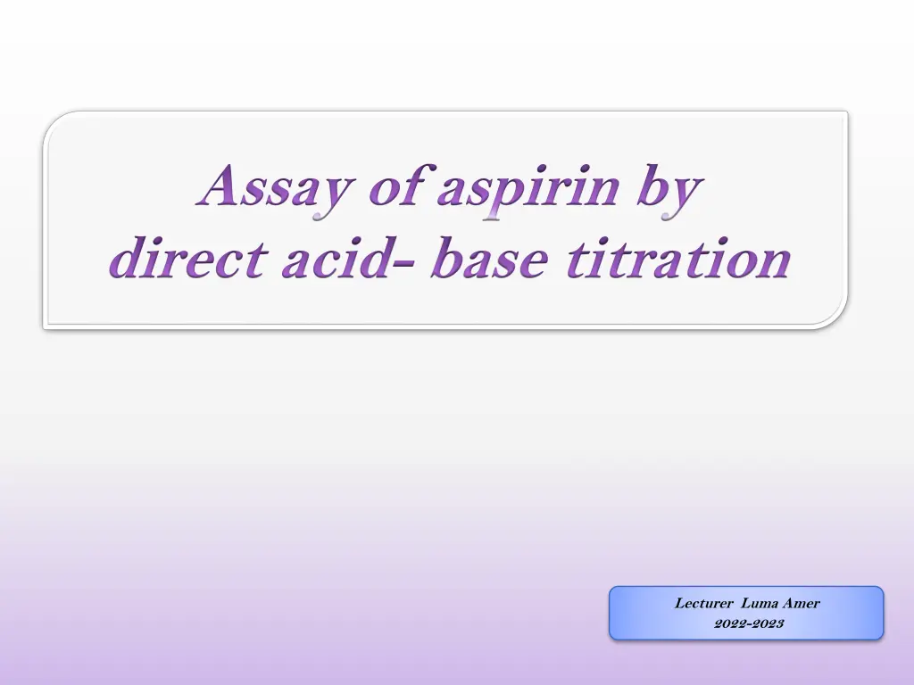assay of aspirin by direct acid base titration