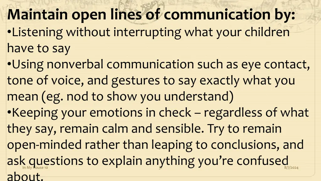 maintain open lines of communication by listening