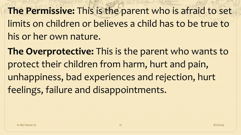 the permissive this is the parent who is afraid