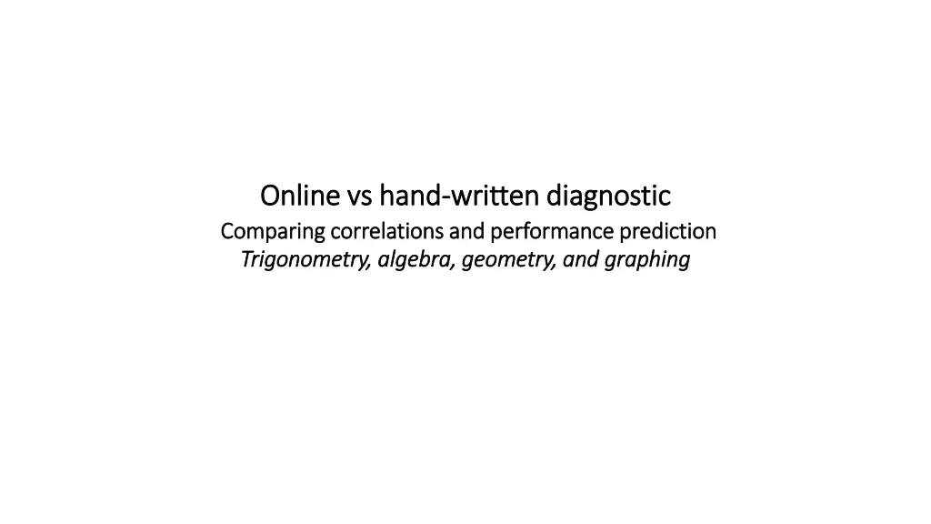 online vs hand online vs hand written diagnostic 1