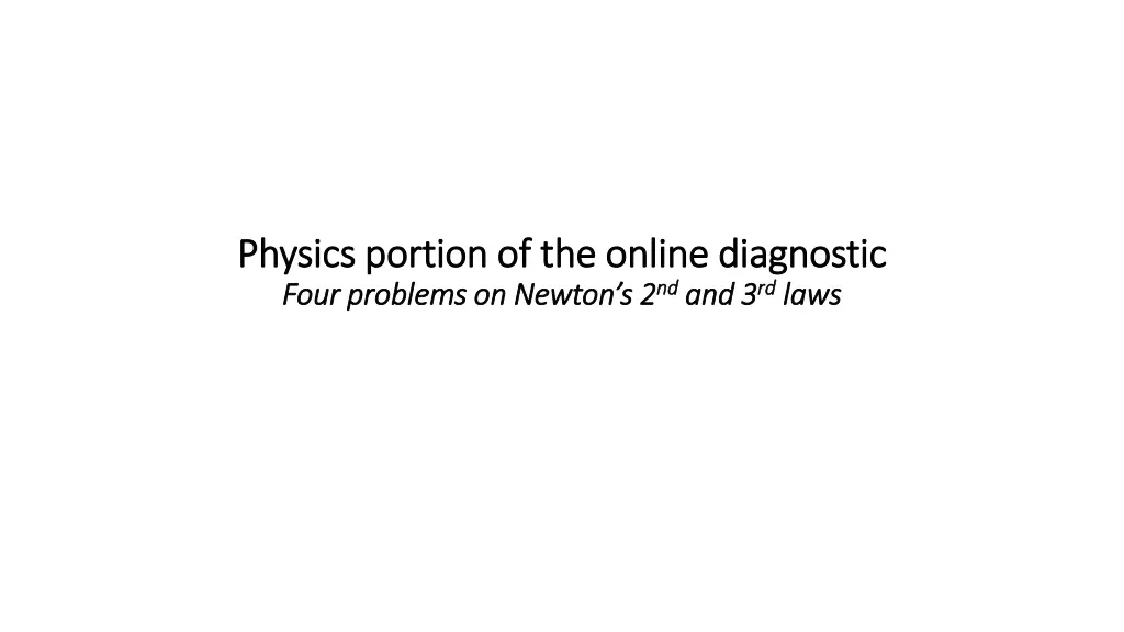 physics portion of the online diagnostic physics