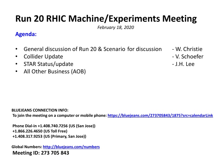 run 20 rhic machine experiments meeting february
