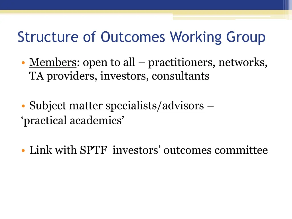 structure of outcomes working group