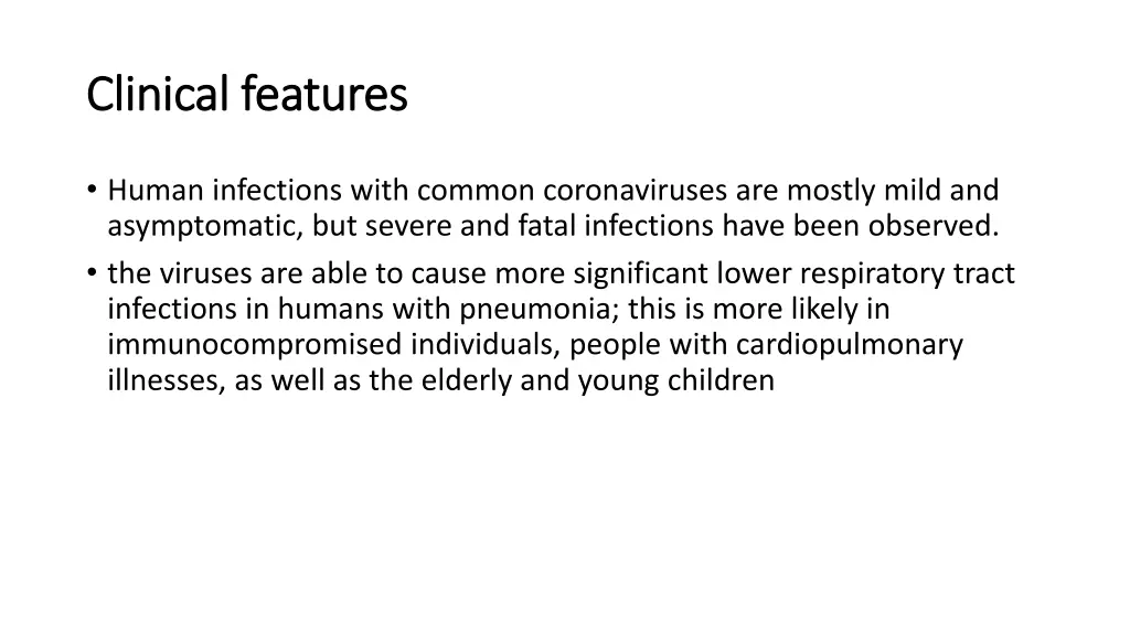 clinical clinical features features