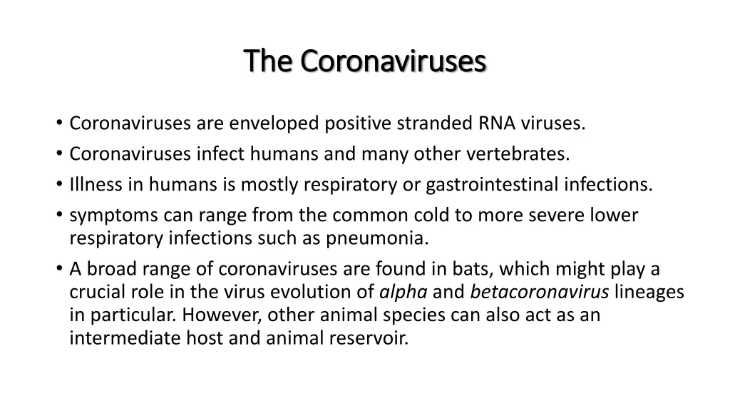 the coronaviruses the coronaviruses