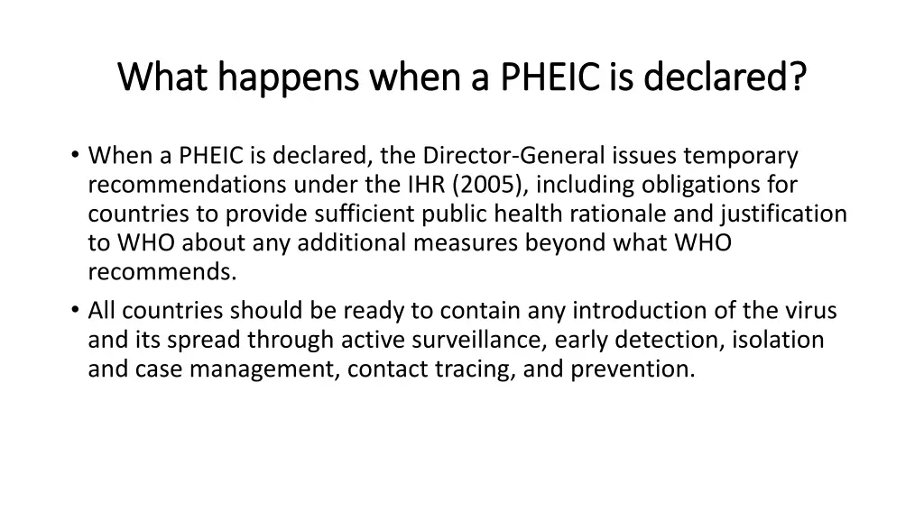 what happens when a pheic is declared what