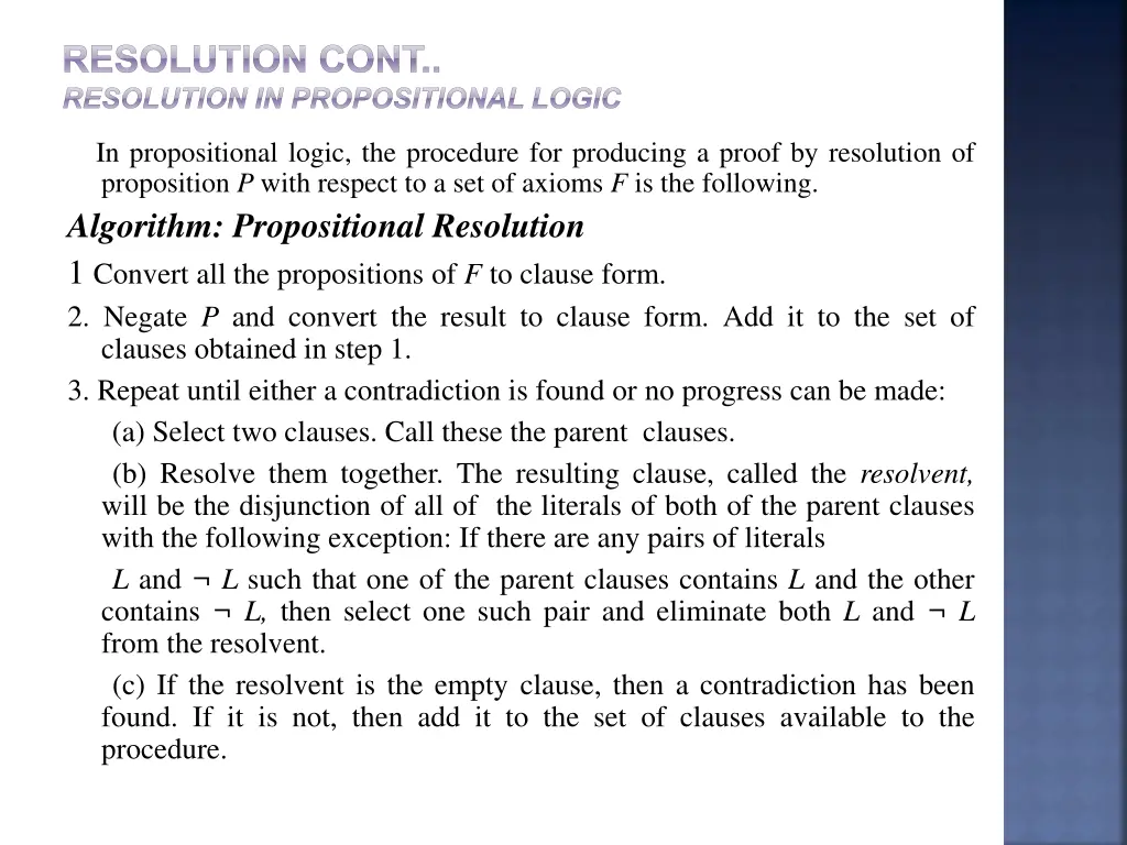 resolution cont resolution in propositional logic