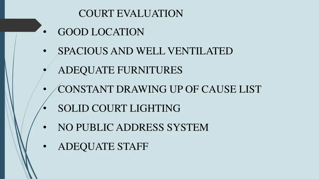court evaluation