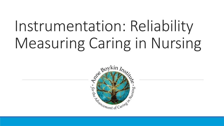 instrumentation reliability measuring caring