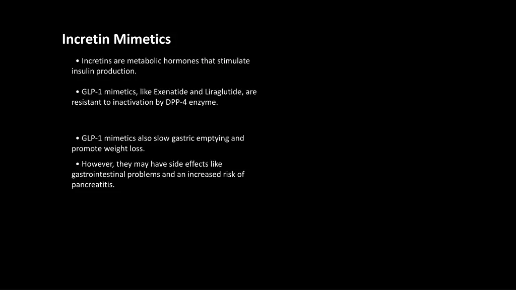 incretin mimetics