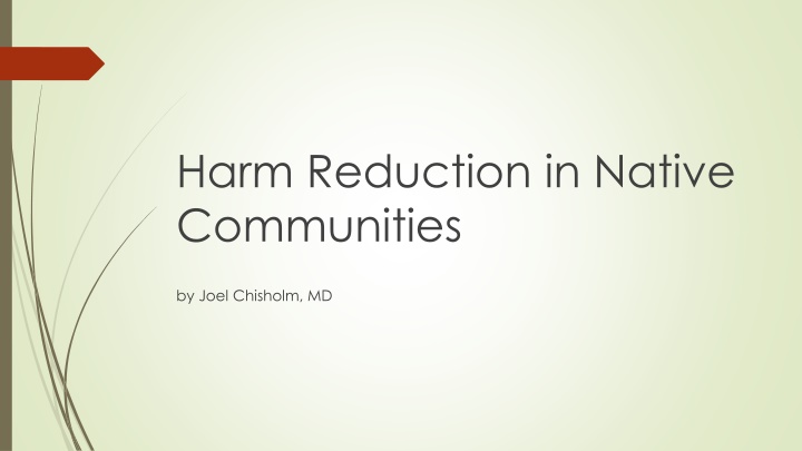 harm reduction in native communities