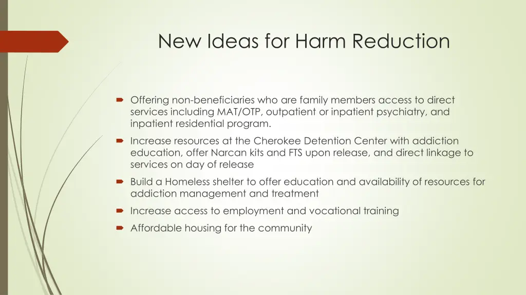 new ideas for harm reduction