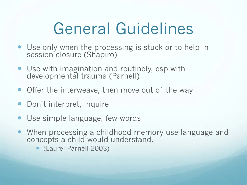 general guidelines