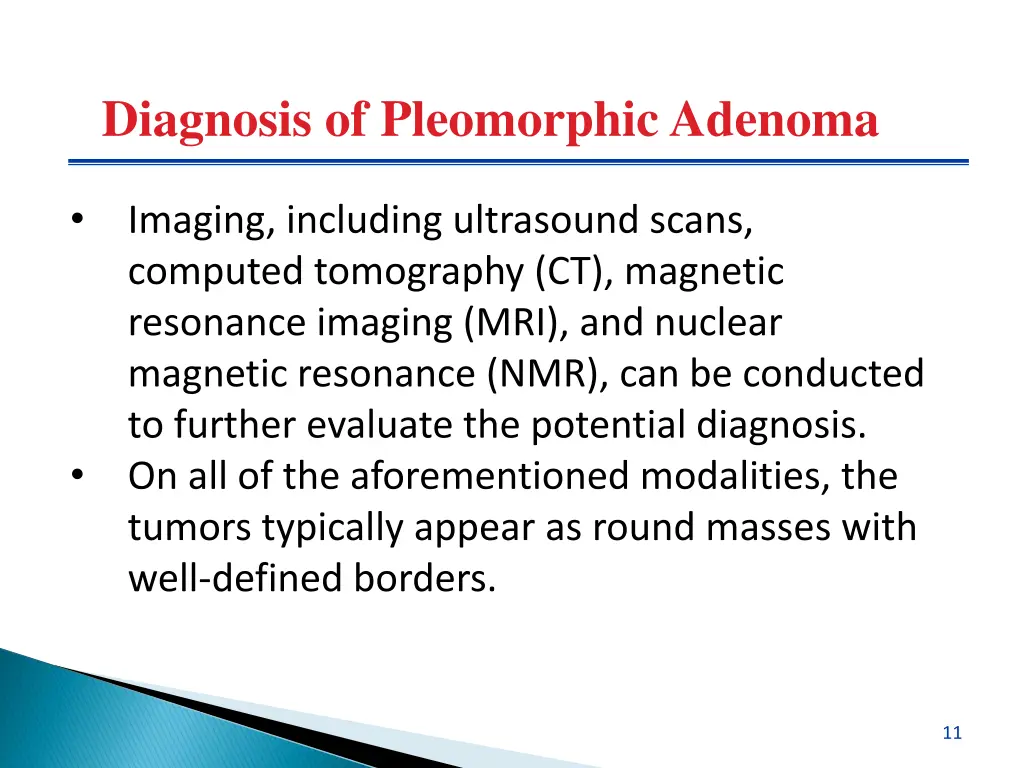 diagnosis of pleomorphic adenoma 1