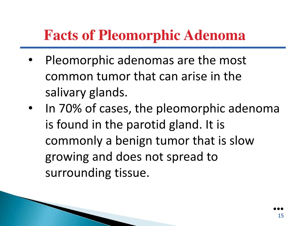 facts of pleomorphic adenoma